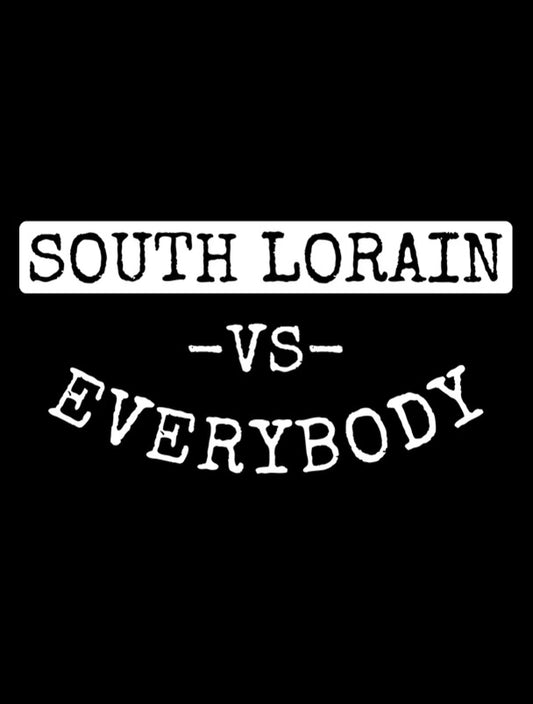 South Lorain vs. Everybody T-Shirt